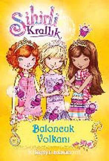 Sihirli Krallık -7 / Baloncuk Volkanı