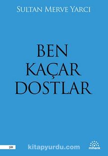 Ben Kaçar Dostlar