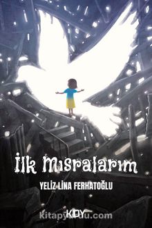 İlk Mısralarım