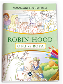 Masalları Boyuyorum Robin Hood Kitabı