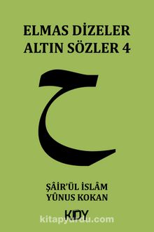 Elmas Dizeler Altın Sözler 4