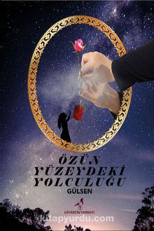 Özün Yüzeydeki Yolculuğu