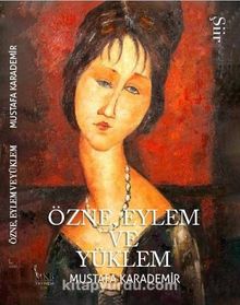 Özne, Yüklem ve Eylem