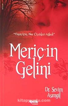 Meriç'in Gelini