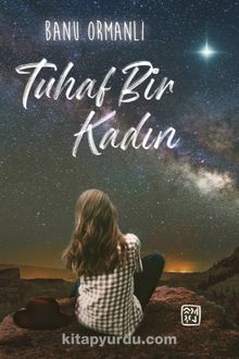 Tuhaf Bir Kadın