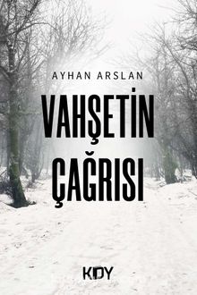 Vahşetin Çağrısı