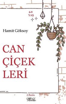 Can Çiçekleri