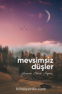 Mevsimsiz Düşler