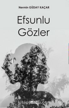 Efsunlu Gözler