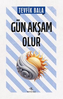 Gün Akşam Olur