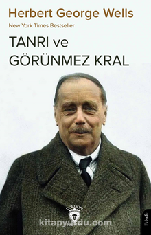 New York Times Bestseller Tanrı ve Görünmez Kral