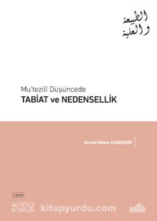 Mu’tezilî Düşüncede Tabiat Ve Nedensellik