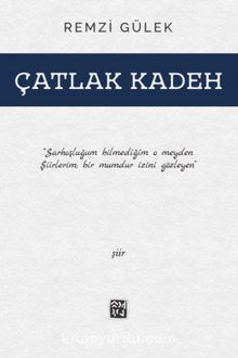 Çatlak Kadeh