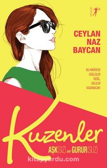 Kuzenler & Aşksız ve Gurursuz