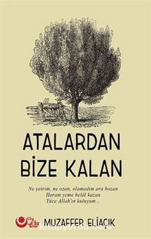 Atalardan Bize Kalan