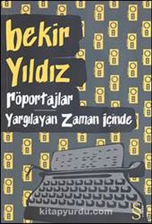 Röportajlar & Yargılayan Zaman İçinde