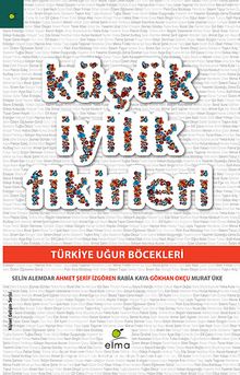 Küçük İyilik Fikirleri