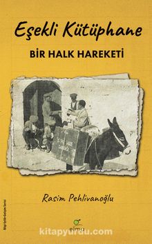 Eşekli Kütüphane & Bir Halk Hareketi