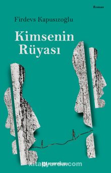 Kimsenin Rüyası