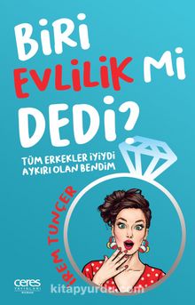 Biri Evlilik Mi Dedi?