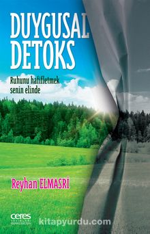 Duygusal Detoks & Ruhunu Hafifletmek Senin Elinde