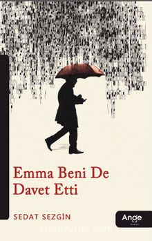 Emma Beni De Davet Etti