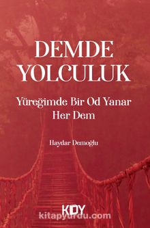 Yüreğimde Bir Od Yanar Her Dem