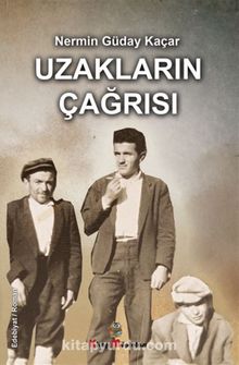 Uzakların Çağrısı