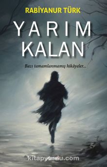 Yarım Kalan