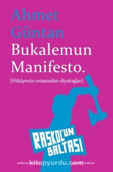 Bukalemun Manifesto & Hikayenin Ortasından Diyaloglar