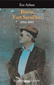 Bütün Yort Savul'lar! Bütün Şiirleri