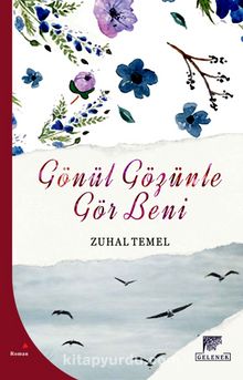 Gönül Gözünle Gör Beni