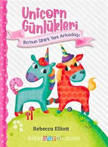 Unicorn Günlükleri & Bo’nun Sihirli Yeni Arkadaşı