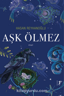 Aşk Ölmez