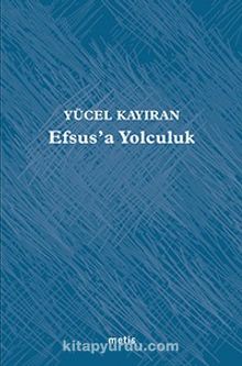 Efsus’a Yolculuk