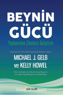 Beynin Gücü & Yaşlanırken Zihninizi Geliştirin