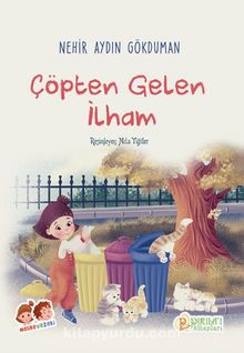 Çöpten Gelen İlham