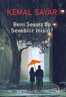 Beni Sessiz de Sevebilir Misin?