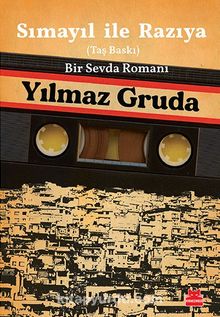 Sımayıl İle Razıya (Taş Baskı) & Bir Sevda Romanı