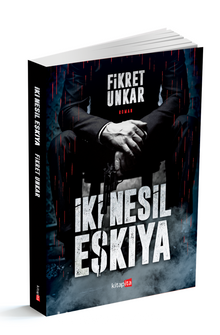 İki Nesil Eşkıya