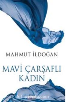 Mavi Çarşaflı Kadın