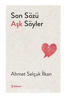 Son Sözü Aşk Söyler