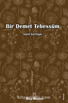 Bir Demet Tebessüm