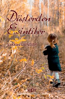 Düşlerden Esintiler