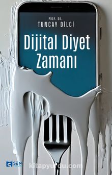 Dijital Diyet Zamanı