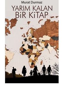 Yarım Kalan Bir Kitap