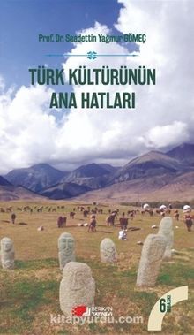 Türk Kültürünün Ana Hatları