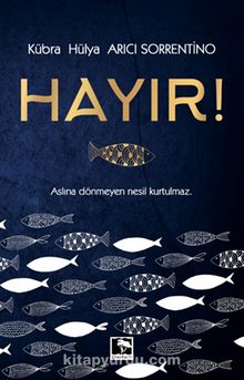 Hayır!