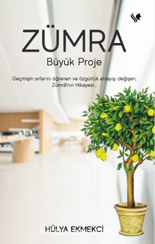 Zümra & Büyük Proje