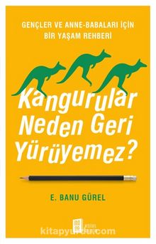 Kangurular Neden Geri Yürüyemez?